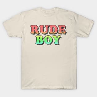 /\/\/ Rude Boy /\/\/ T-Shirt